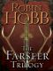 [The Farseer Trilogy 01] • The Farseer Trilogy 3-Book Bundle · Assassin's Apprentice, Royal Assassin, Assassin's Quest